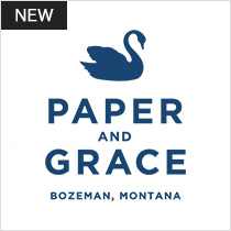 Paper and Grace(Bozeman, USA)